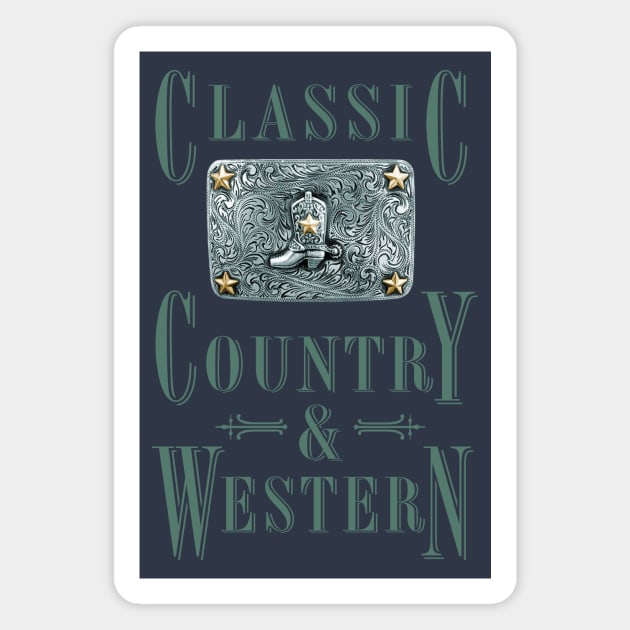 Cowboy Boot - Classic Country and Western Belt Buckles Magnet by PLAYDIGITAL2020